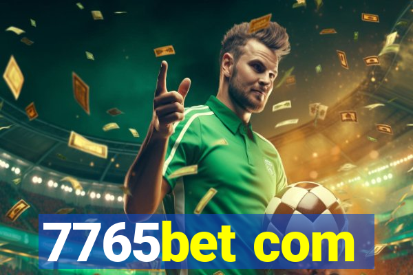 7765bet com